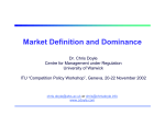 Market Definition and Dominance