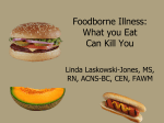 Food-Borne Illness: What you Eat Can Kill You