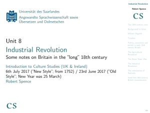 Industrial Revolution - Some notes on Britain in the ``long`` 18th