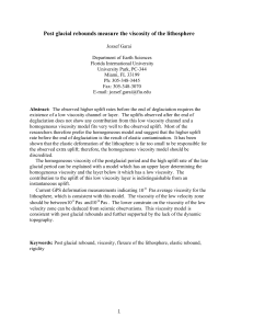 Post glacial rebounds measure the viscosity of the lithosphere