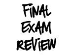 Final Exam Review - MS. DEAN`S SCENE