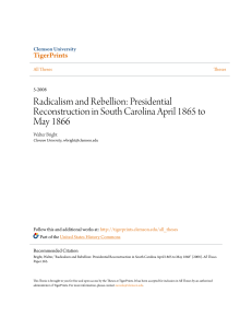 Radicalism and Rebellion: Presidential Reconstruction in South