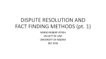 dispute resolution and fact finding methods