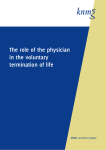 The role of the physician in the voluntary termination of life
