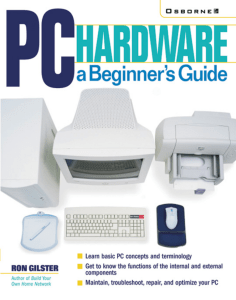 PC Hardware – a Beginner`s Guide