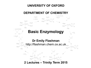 Enzymology Lectures Year 1 - Emily Flashman`s