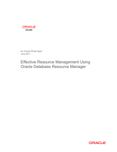 Effective Resource Management Using Oracle Database Resource