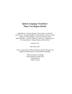 Spoken Language Translator: Phase Two Report (Draft)