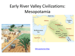 Early River Valley Civilizations: Mesopotamia