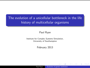 The evolution of a unicellular bottleneck in the life history of