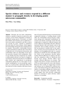 Species richness and evenness respond in a