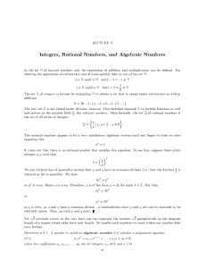 Lecture 9: Integers, Rational Numbers and Algebraic Numbers