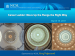 Career Ladder: Move Up the Rungs the Right Way Sponsored by