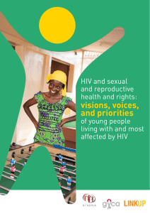 Visions, Voices and Priorities - International HIV/AIDS Alliance.