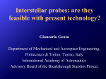Interstellar probes: are they feasible with present technology?