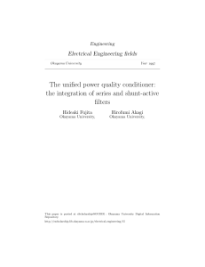 The unified power quality conditioner: the integration of series and