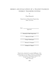 DESIGN AND EVALUATION OF A TRANSCUTANEOUS ENERGY