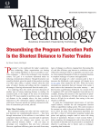 Streamlining the Program Execution Path Is the Shortest