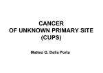 CANCER OF UNKNOWN PRIMARY SITE (CUPS)