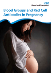 Blood Groups and Red Cell Antibodies in Pregnancy