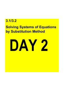 3.1/3.2 Solving Systems of Equations by Substitution Method