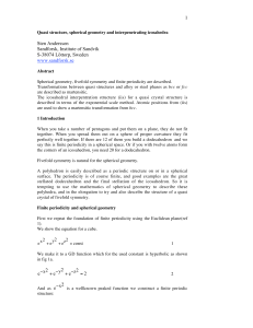 Quasi structure, spherical geometry and interpenetrating