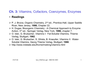 Ch. 3: Vitamins, Cofactors, Coenzymes, Enzymes