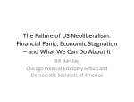 The Failure of US Neoliberalism: Financial Panic, Economic