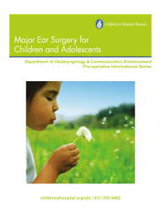 Major Ear Surgery - Boston Children`s Hospital