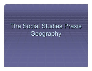 The Social Studies Praxis Geography