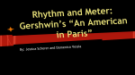 Rhythm and Meter: Gershwin`s “An American in Paris”