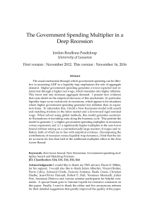 The Government Spending Multiplier in a Deep Recession