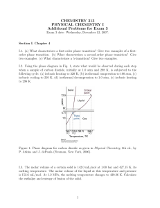 CHEMISTRY 313 PHYSICAL CHEMISTRY I Additional Problems for