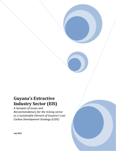 Guyana`s Extractive Industry Sector (EIS)