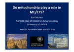 Do mitochondria play a role in ME/CFS?