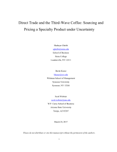 Direct Trade and the Third-Wave Coffee: Sourcing and Pricing a