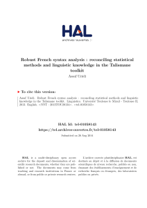 Robust French syntax analysis : reconciling statistical methods and