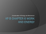 AP B Chapter 6 Work and Energy