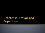 Chapter 10: Erosion and Deposition