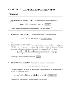 CHAPTER 7 IMPULSE AND MOMENTUM c h b g b g b g