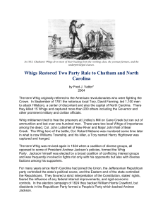Whigs Restored Two Party Rule to Chatham and North Carolina