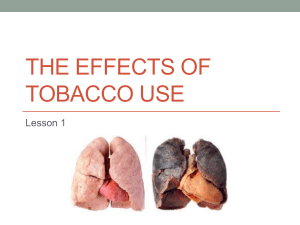 The Effects Of Tobacco Use