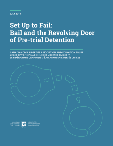 Set Up to Fail: Bail and the Revolving Door of Pre