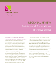 REGIONAL REVIEW Policies and Populations in the Midwest