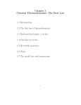 Chapter 1 Classical Thermodynamics: The First Law 1.1 Introduction