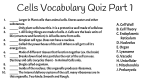 Cells Vocabulary Quiz Part 1