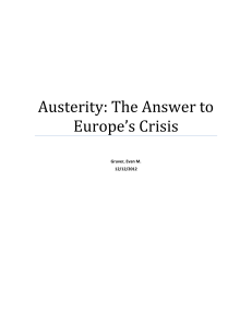 Austerity: The Answer to Europe`s Crisis
