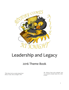 Leadership and Legacy - History Comes Alive at Knight