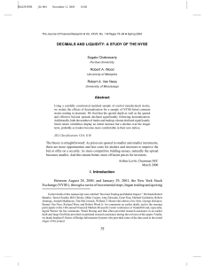 Decimals and Liquidity: A study of the NYSE