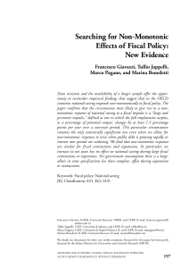 Searching for Non-Monotonic Effects of Fiscal Policy:New